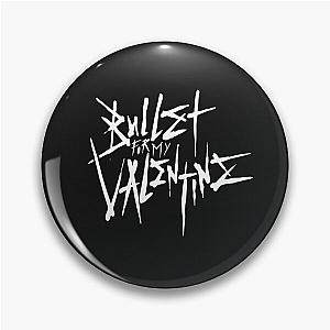 bullet for my valentine Pin