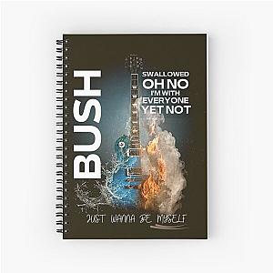 Bush Band - Swallowed FAN Edition t-Shirt 2 Spiral Notebook