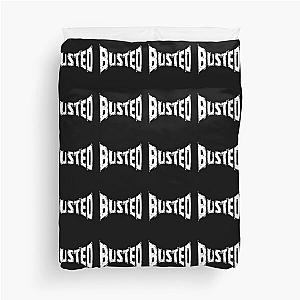 BUSTED 2023 Duvet Cover