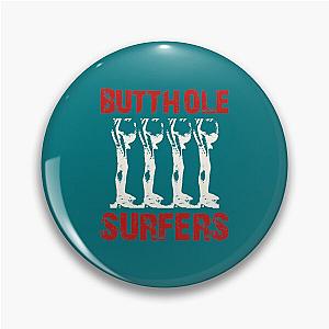 Butthole Surfers band    Pin