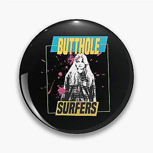 Butthole Surfers Pin