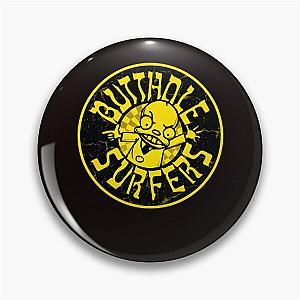 Butthole Surfers Pin