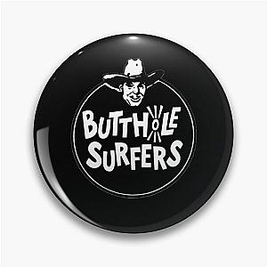 Butthole Surfers Pin