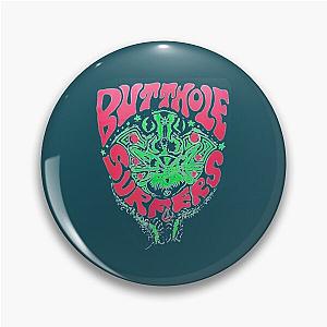 Butthole Surfers Pin