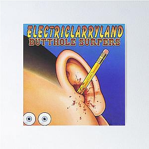 butthole surfers electriclarryland Poster