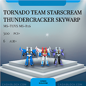 MAGIC SQUARE MS-B26 Tornado Team Starscream Thundercracker Skywarp Creator Expert