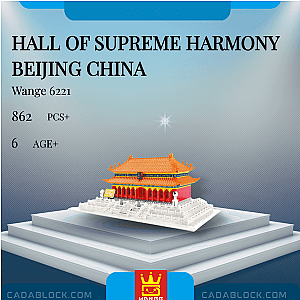 WANGE 6221 Hall of Supreme Harmony Beijing China Modular Building