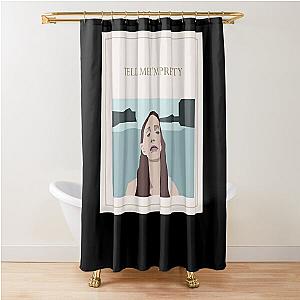 tell me im pretty  cage the elephant  Shower Curtain