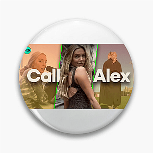 Call Her Alex. She Answers Bold. Call Her Alex Pins