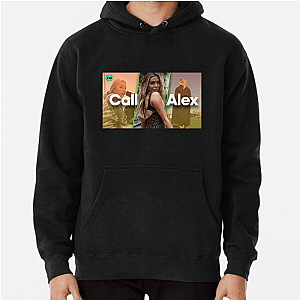 Call Her Alex. She Answers Bold. Call Her Alex Hoodies