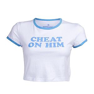 CHD Merch - Cheat on Him Cropped Tee