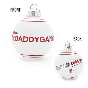 CHD Merch - Call Her Daddy #DaddyGang Ornament