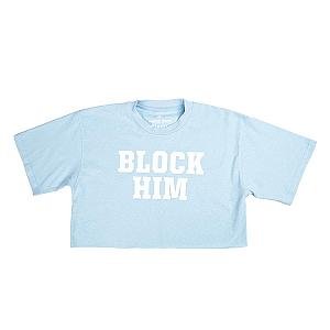 CHD Merch - Block Him Cropped Tee