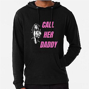 Call Her Daddy Hoodie - Call Her Daddy Quote Podcast Funny Lightweight Hoodie