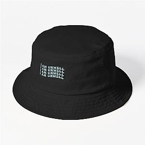 Call Her Daddy Hat - I am Unwell T-Shirt Bucket Hat