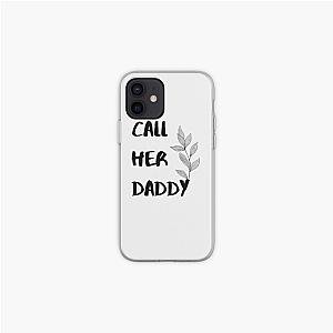 CHD Merch - Call Her Daddy Quote iPhone Soft Case