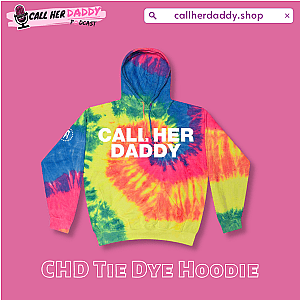 CHD Merch - Call Her Daddy Tie Dye Hoodie