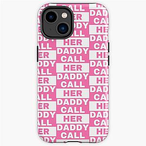 Call Her Daddy iPhone Case