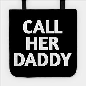 Call Her Daddy Bags - Call Her Daddy Bag TP0601