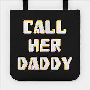 Call Her Daddy Bags - Call Her Daddy Bag TP0601