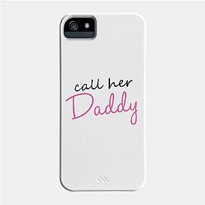 Call Her Daddy Cases - Call Her Daddy Phone Case TP0601