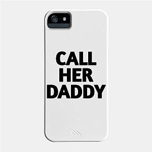 Call Her Daddy Cases - Call Her Daddy Phone Case TP0601