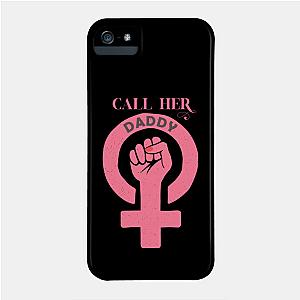 Call Her Daddy Cases - Call Her Daddy Phone Case TP0601