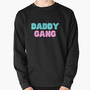 Call Her Daddy Sweatshirts - Call Her Daddy quote | Daddy gang Pullover Sweatshirt RB0701