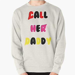 Call Her Daddy Sweatshirts - Call Her Daddy MN Pullover Sweatshirt RB0701