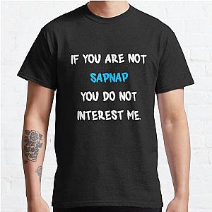 Sapnap You Do Not Interest Me Classic T-Shirts