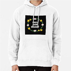 Call Her Daddy Hoodies - Call Her Daddy Quote Pullover Hoodie RB0701