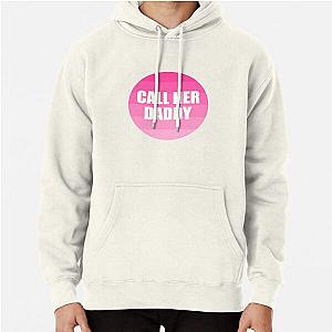 Call Her Daddy Hoodies - Call Her Daddy Pullover Hoodie RB0701