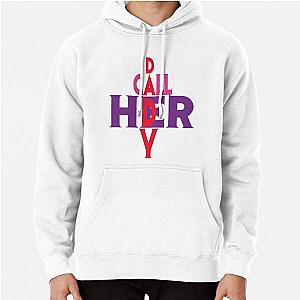 Call Her Daddy Hoodies - Call Her Daddy Pullover Hoodie RB0701