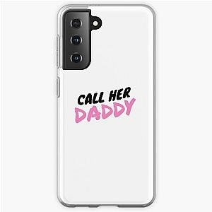 Call Her Daddy Cases - Call Her Daddy Samsung Galaxy Soft Case RB0701