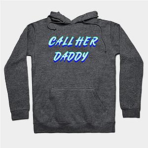 Call Her Daddy Hoodies - Call Her Daddy V3 Classic Hoodie TP0601