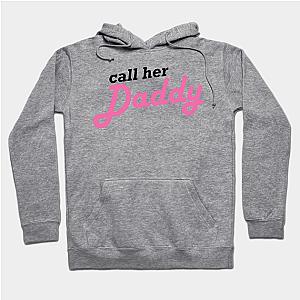 Call Her Daddy Hoodies - Call Her Daddy Classic Hoodie TP0601