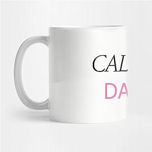 Call Her Daddy Mugs - Call Her Daddy Mug TP0601