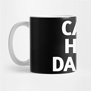 Call Her Daddy Mugs - Call Her Daddy Mug TP0601