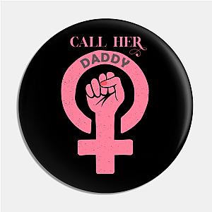 Call Her Daddy Pins - Call Her Daddy Pin TP0601