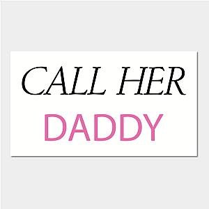 Call Her Daddy Posters - Call Her Daddy Poster TP0601