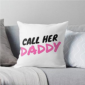 Call Her Daddy Pillows - Call Her Daddy Throw Pillow RB0701