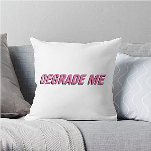 Call Her Daddy Pillows - Degrade meCall Her Daddy Throw Pillow RB0701