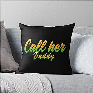 Call Her Daddy Pillows - Call Her Daddy  Throw Pillow RB0701