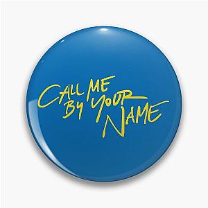 Call Me By Your Name Pin