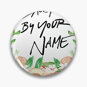 Call Me By Your Name Peach Pin