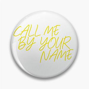 Call Me By Your Name Pin