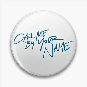 Call me by your name Logo Blue Pin