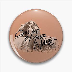 Call Me by Your Name Pin