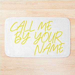 Call Me By Your Name Bath Mat