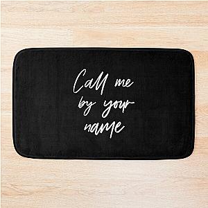 Call me by your name (white) Bath Mat